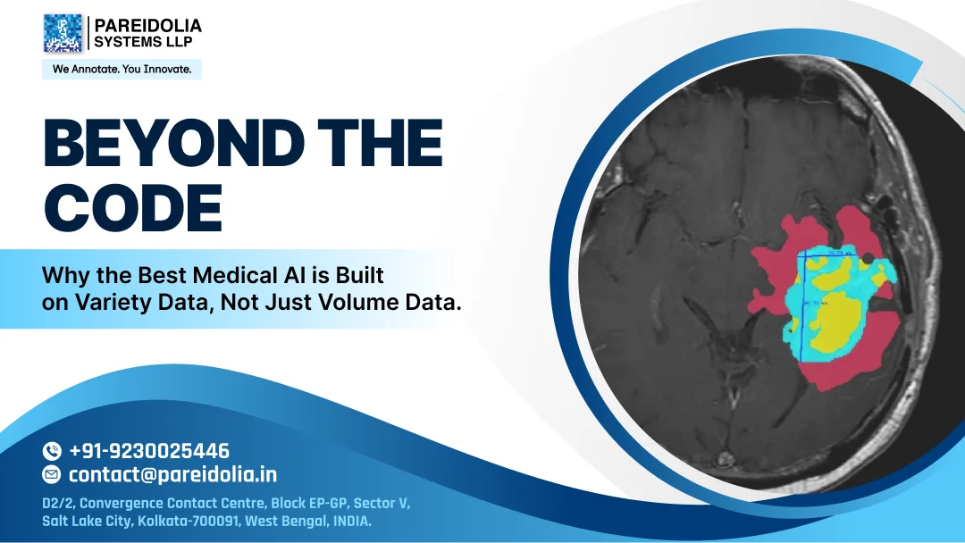Beyond the Code: Why the Best Medical AI is Built on Variety Data, Not Just Volume Data